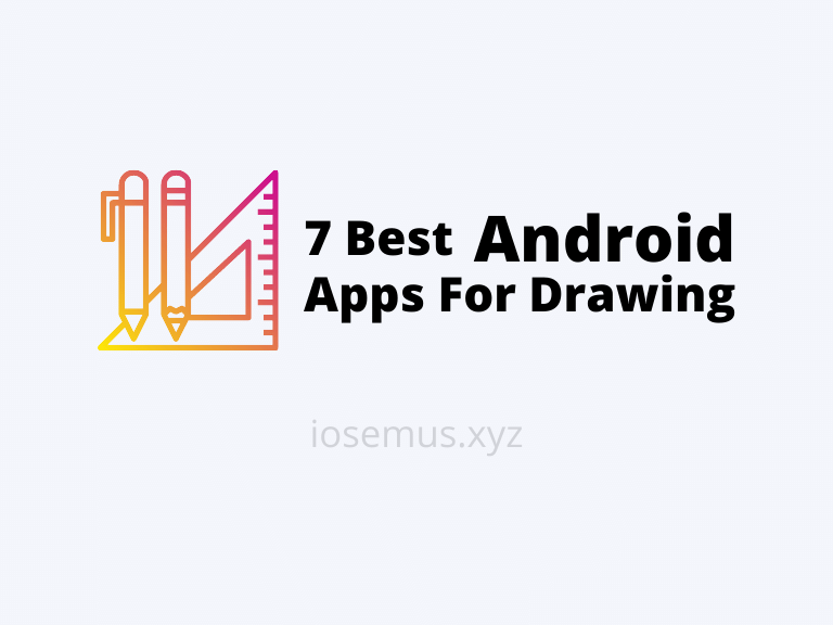 Best Drawing Apps for Android