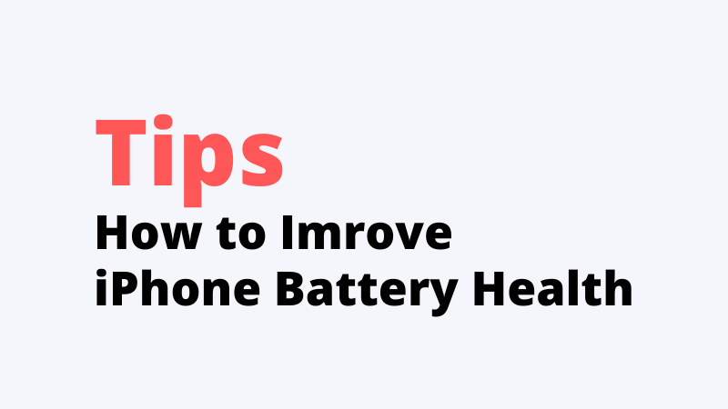 Improve iPhone Battery Health