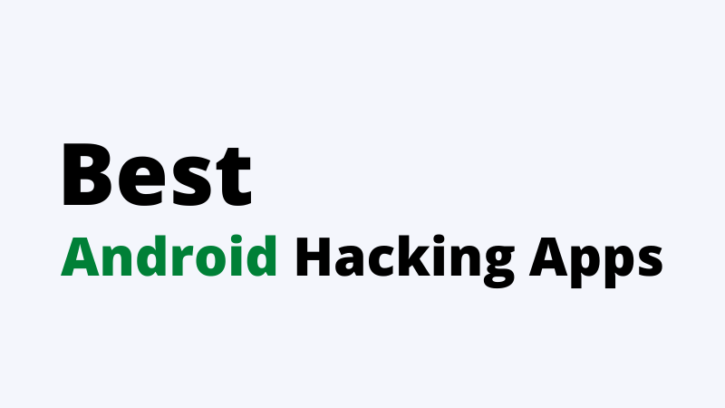 top-Android-Hacking-Apps