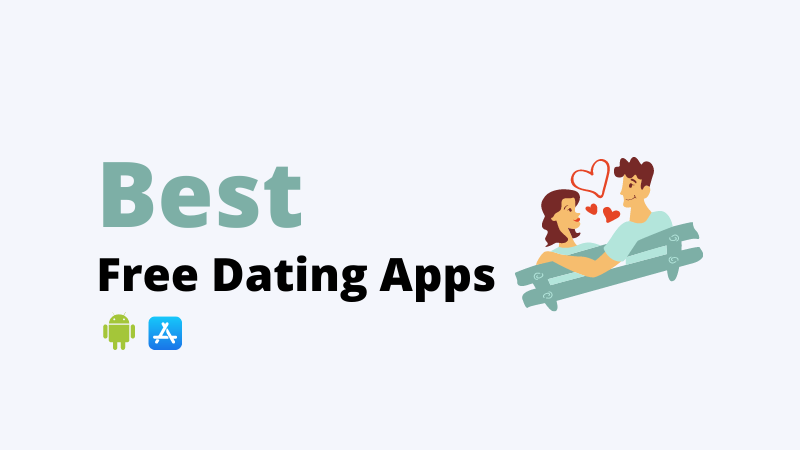 Best Free Dating Apps