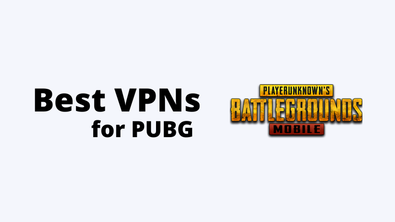 Best-VPNs-for-PUBG